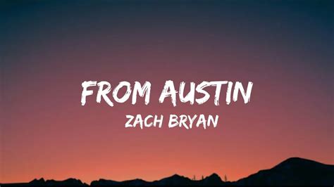 austin lyrics|austin lyrics zach bryan.